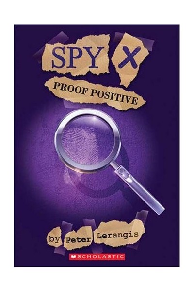 Proof Positive (Spy X, No. 3)